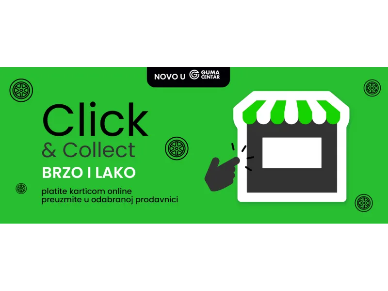 Click&Collect: Brza i Praktična Kupovina guma u Guma Centru