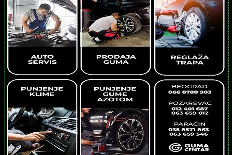 GUMA CENTAR – usluge servisa u našim prodajnim centrima u Beogradu, Požarevcu i Paraćinu